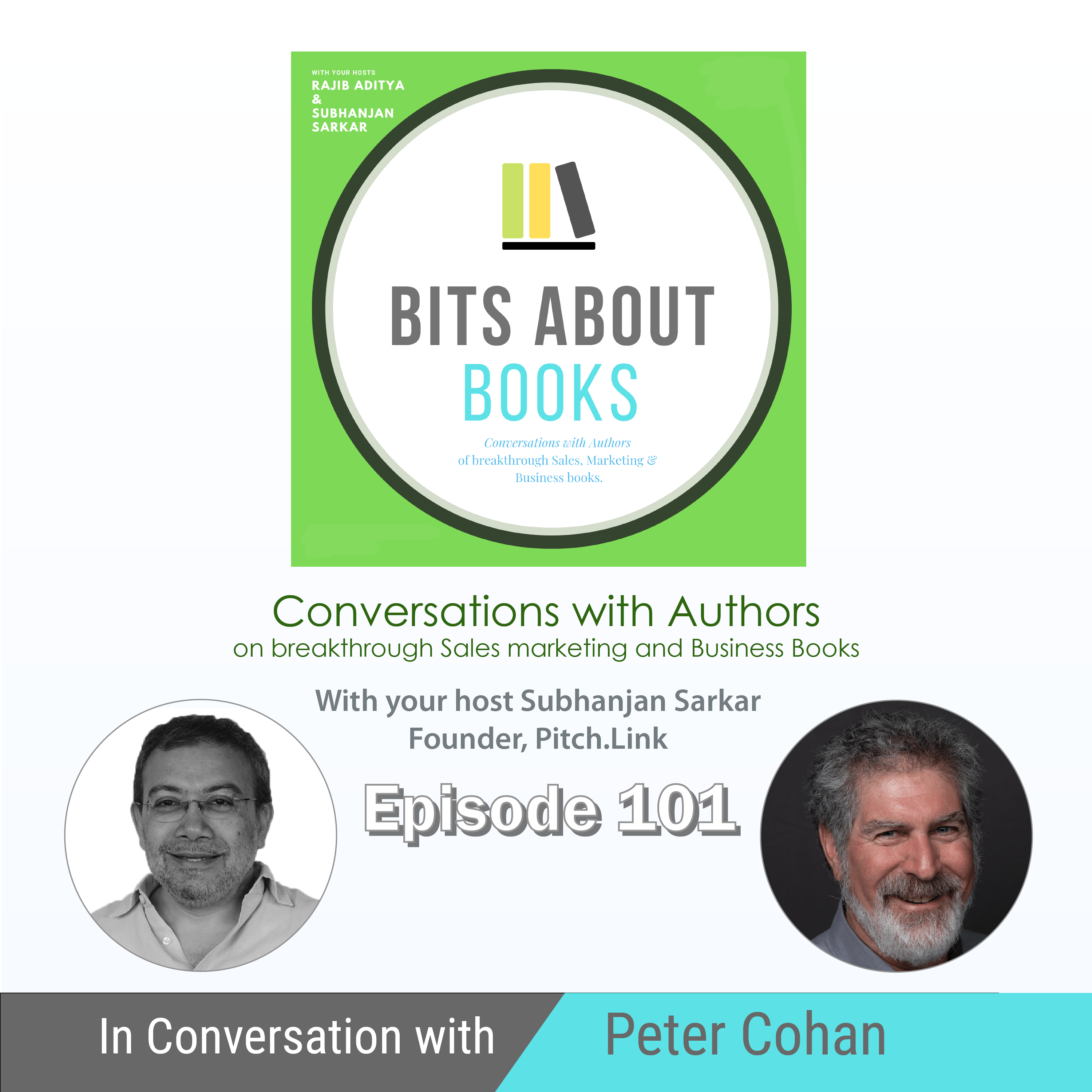 Bizcast: Peter Cohan on his book, “Suspending Disbelief”, in conversation with Subhanjan Sarkar