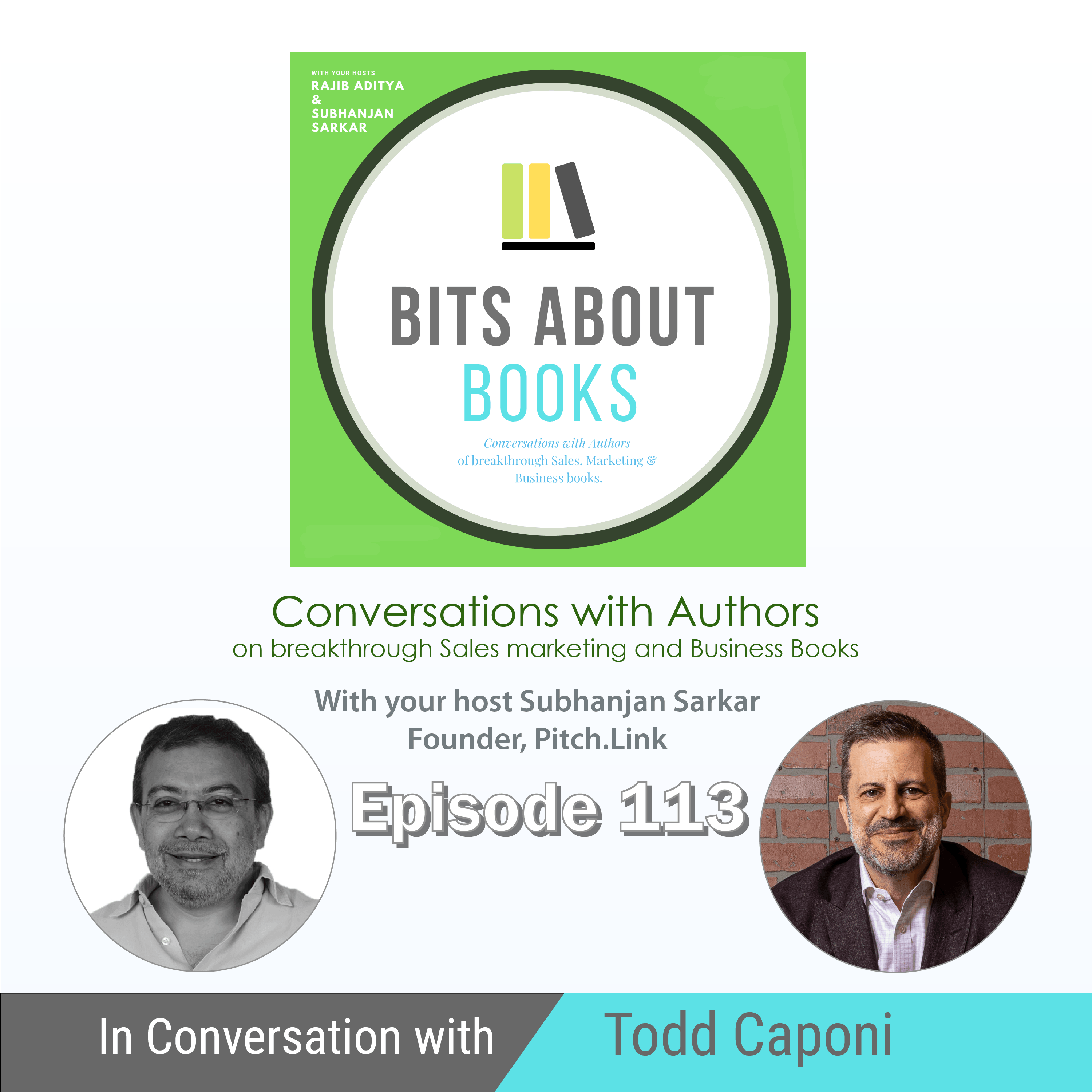 Bizcast: Todd Caponi on his book, “Four Levers Negotiating”, in conversation with Subhanjan Sarkar